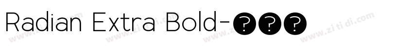 Radian Extra Bold字体转换